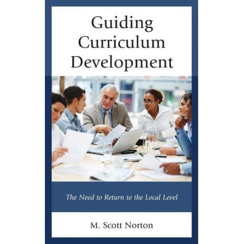 M. Scott Norton - Guiding Curriculum Development