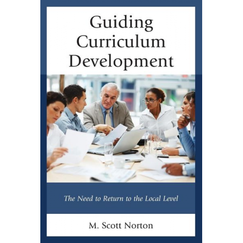 M. Scott Norton - Guiding Curriculum Development