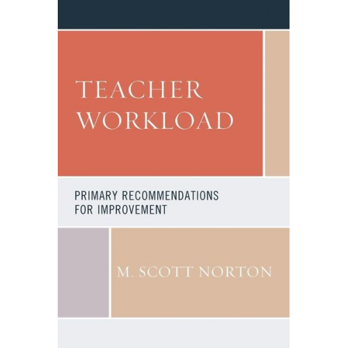 M. Scott Norton - Teacher Workload