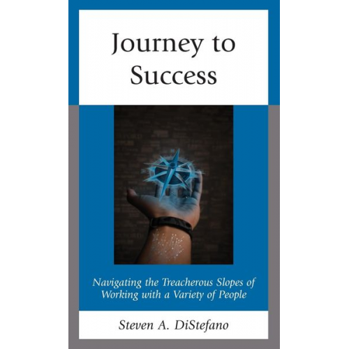 Steven A. DiStefano - Journey to Success