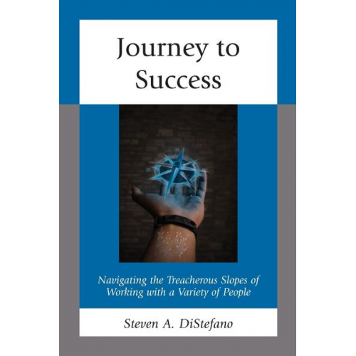 Steven A. DiStefano - Journey to Success