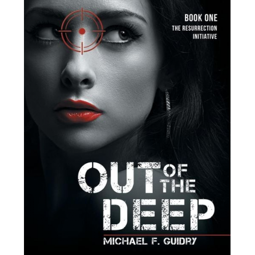 Michael F. Guidry - Out of the Deep