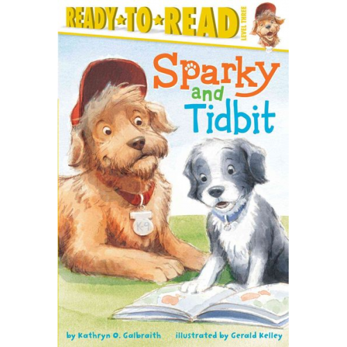 Kathryn O. Galbraith - Sparky and Tidbit