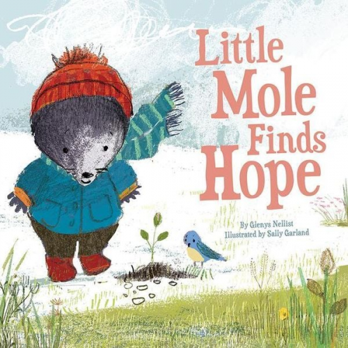 Glenys Nellist - Little Mole Finds Hope