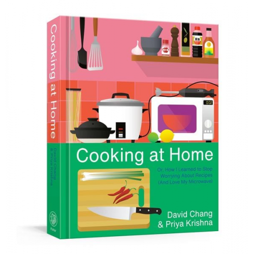 David Chang Priya Krishna - Cooking at Home