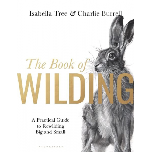 Isabella Tree - The Book of Wilding