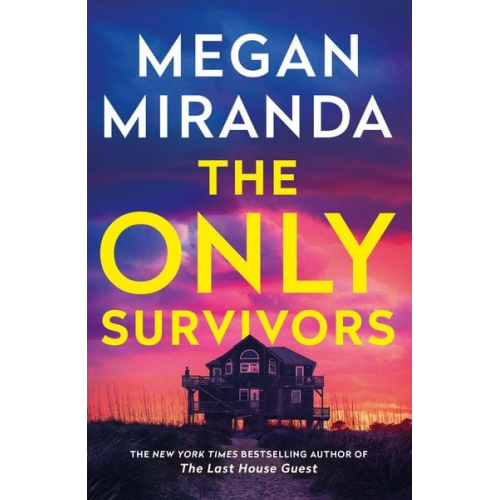 Megan Miranda - The Only Survivors