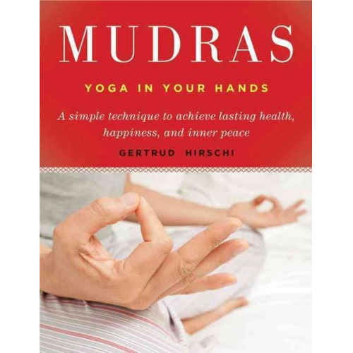 Gertrud Hirschi - Mudras