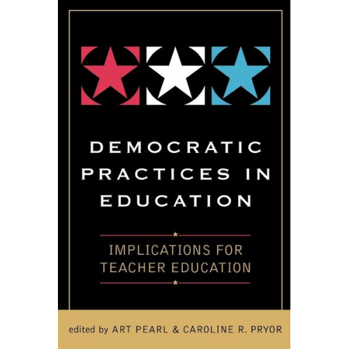 Art Pryor  Caroline R. Pearl - Democratic Practices in Education