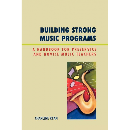 Charlene Ryan - Building Strong Music Programs