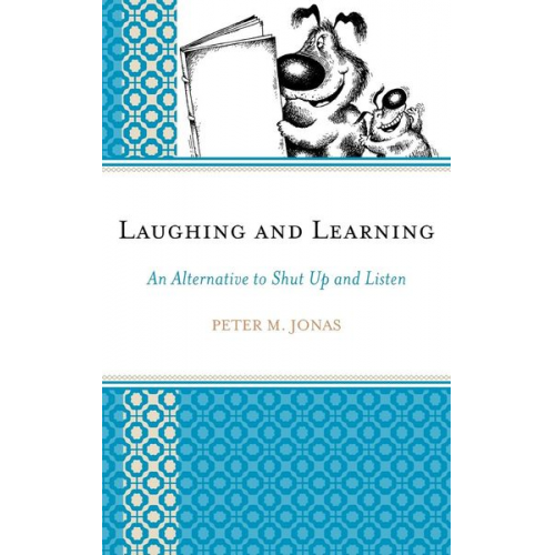 Peter M. Jonas - Laughing and Learning