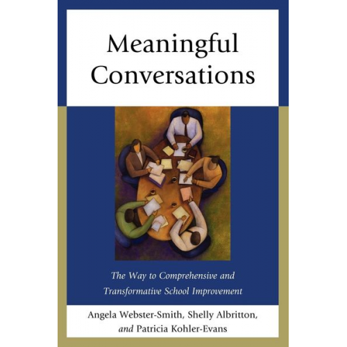 Angela Webster-Smith Shelly Albritton Patricia Kohler-Evans - Meaningful Conversations