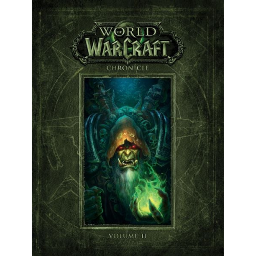 Blizzard Entertainment - World of Warcraft Chronicle, Volume 2