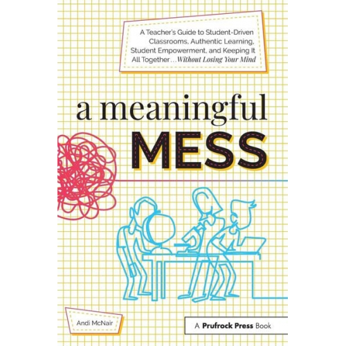 Andi McNair - A Meaningful Mess