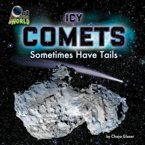 Chaya Glaser - Icy Comets