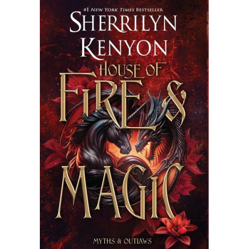 Sherrilyn Kenyon - House of Fire and Magic