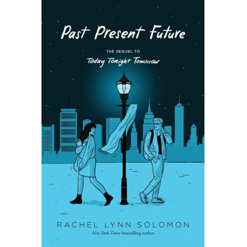 Rachel Lynn Solomon - Past, Present, Future