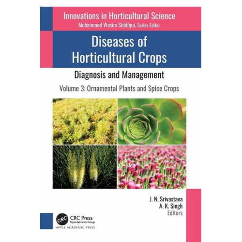 Diseases of Horticultural Crops: Diagnosis and Management