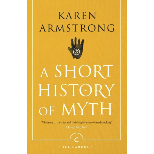 Karen Armstrong - A Short History Of Myth