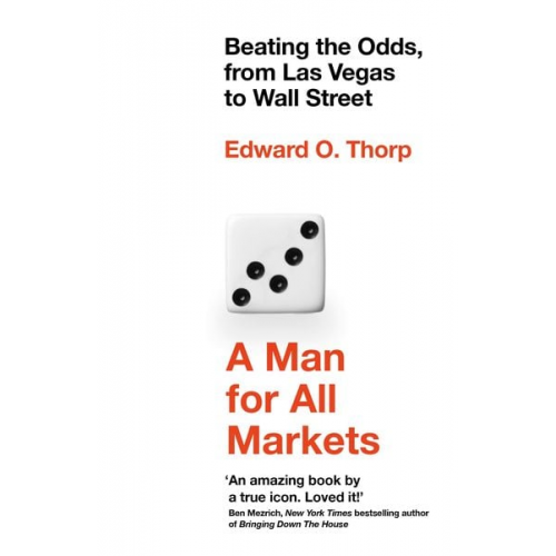 Edward O. Thorp - A Man for All Markets