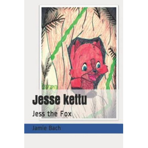 Jamie Pedrazzoli Jamie Bach - Jesse kettu: Jess the Fox