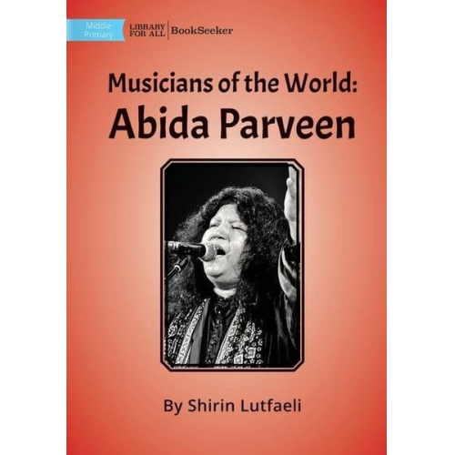 Shirin Lutfaeli - Musicians of the World