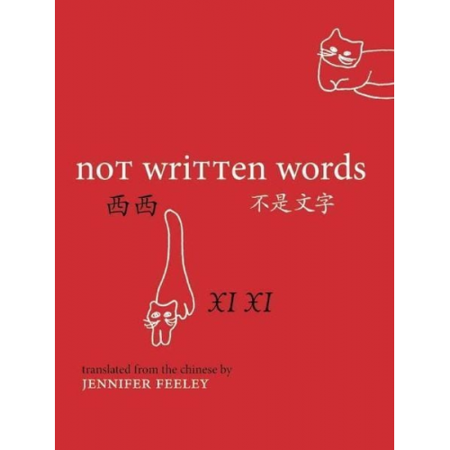 Xi Xi - Not Written Words