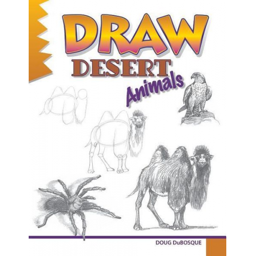 Doug DuBosque - Draw Desert Animals