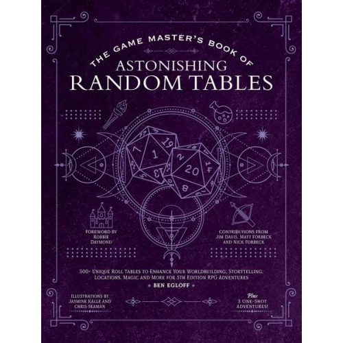 Ben Egloff - The Game Master's Book of Astonishing Random Tables