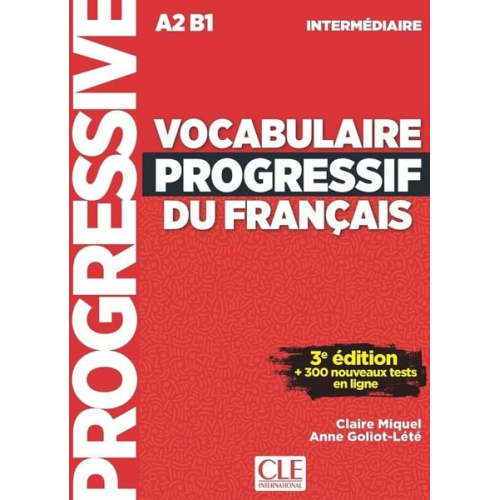 Anne Goliot-Lete Claire Miquel - Vocabulaire progressif du francais - Niveau intermediaire (A2/B1) + CD