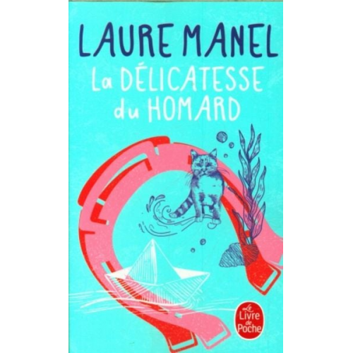 Laure Manel - La délicatesse du homard