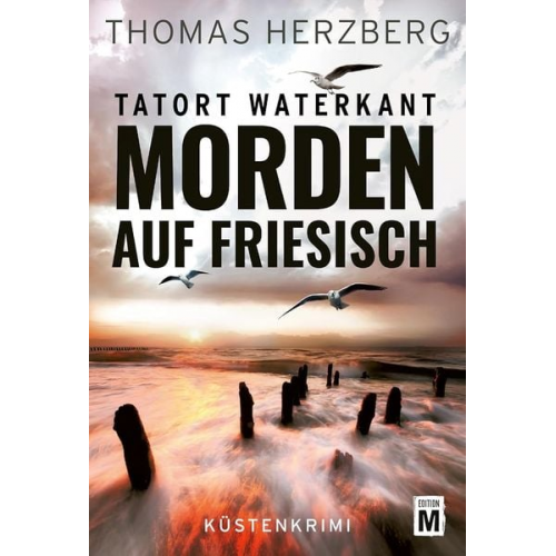 Thomas Herzberg - Morden auf Friesisch