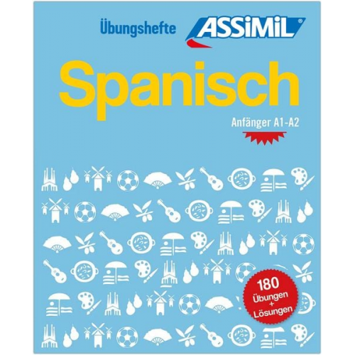 Juan; Krasa  Daniel Cordoba - ASSiMiL Spanisch - Übungsheft - Niveau A1-A2