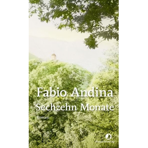 Fabio Andina - Sechzehn Monate