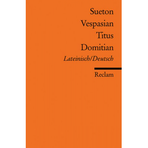 Sueton - Vespasian, Titus, Domitian