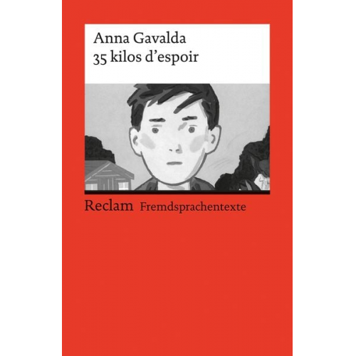 Anna Gavalda - 35 kilos d’espoir