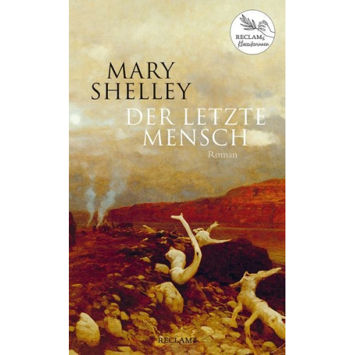 Mary Shelley - Der letzte Mensch