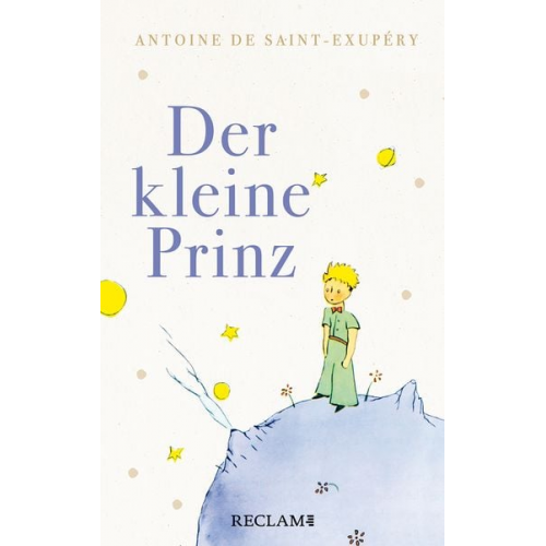 Antoine de Saint-Exupery - Der kleine Prinz