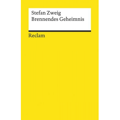 Stefan Zweig - Brennendes Geheimnis