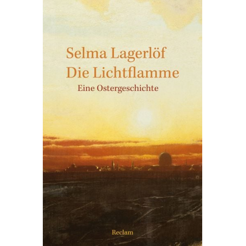 Selma Lagerlöf - Die Lichtflamme