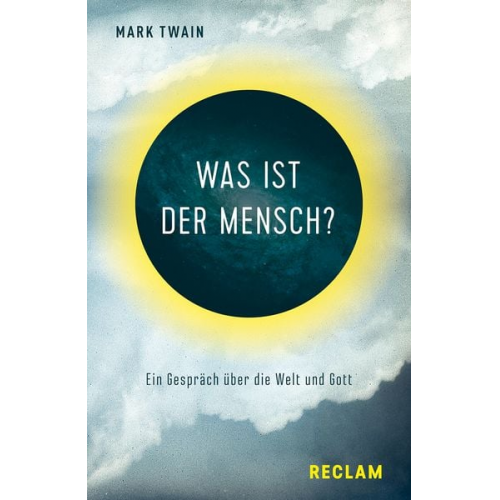 Mark Twain - Was ist der Mensch?