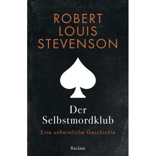 Robert Louis Stevenson - Der Selbstmordklub. Eine unheimliche Geschichte