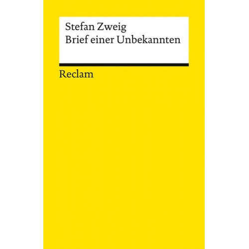 Stefan Zweig - Brief einer Unbekannten. Novelle