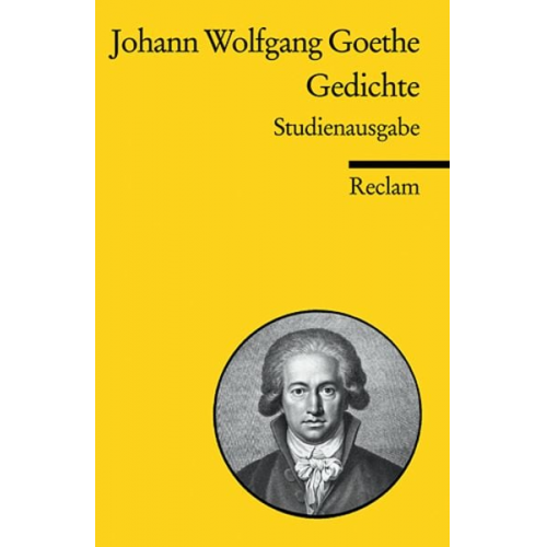 Johann Wolfgang von Goethe - Gedichte