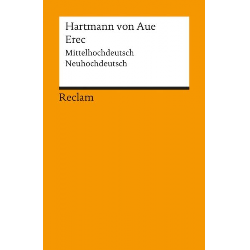 Hartmann Aue - Erec. Mittelhochdeutsch/Neuhochdeutsch