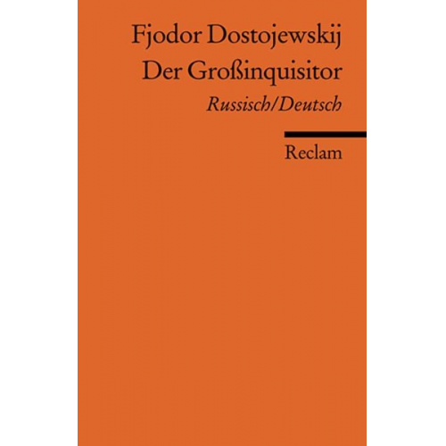 Fjodor M. Dostojewski - Der Großinquisitor