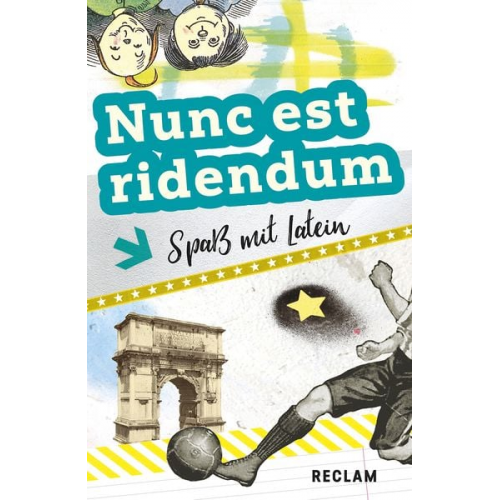 Nunc est ridendum. Spaß mit Latein. Lateinisch/Deutsch