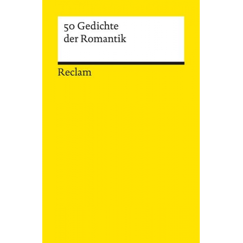 50 Gedichte der Romantik