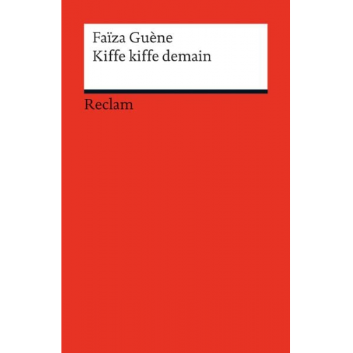 Faïza Guène - Kiffe kiffe demain