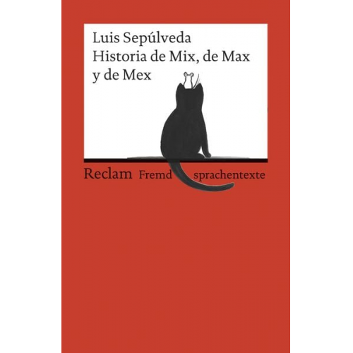 Luis Sepúlveda - Historia de Mix, de Max y de Mex